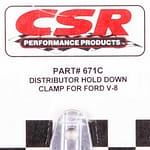 Ford V8 Distributor Hold Down Clamp - Clear