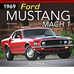 1969 Ford Mustang Mach 1 : Muscle Cars In Detail - DISCONTINUED