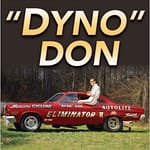 Dyno Don - Cars & Career Of Dyno Don Nicholson - DISCONTINUED