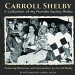 Carroll Shelby: A Collec tion of My Favorite Raci - DISCONTINUED