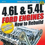 How to Rebuild 4.6/5.4L Ford Engines Revised
