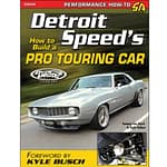 Detroit Speed How To Build A Pro Touring Car - DISCONTINUED