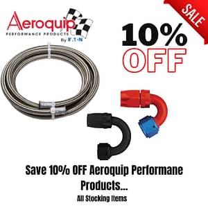 Sale: 10% off Aeroquip performance hoses and fittings.