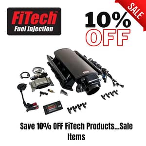 Sale: 10% off FiTech fuel injection systems and components.