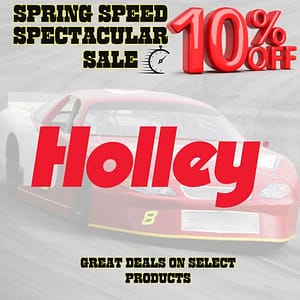holley spring speed spectacular sale 10% OFF